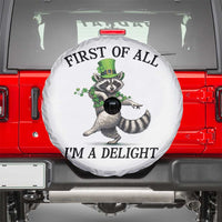 Funny Raccoon St Patricks Day Meme Spare Tire Cover First Of All I Am Delight