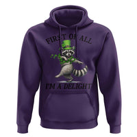 Funny Raccoon St Patricks Day Meme Hoodie First Of All I Am Delight