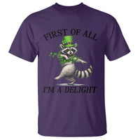 Funny Raccoon St Patricks Day Meme T Shirt First Of All I Am Delight