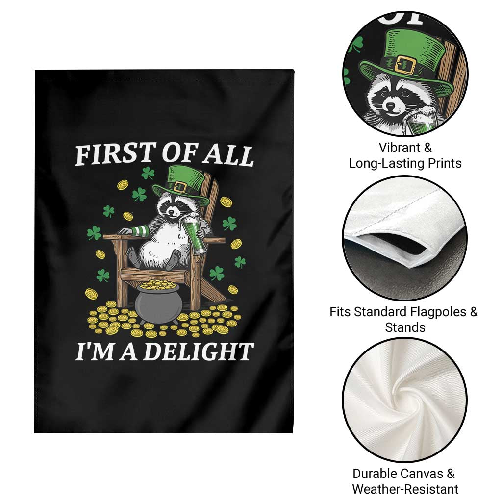 Funny St Patricks Day Raccoon Drinking Beer Garden Flag First Of All I Am Delight