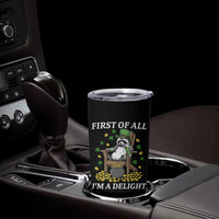 Funny St Patricks Day Raccoon Drinking Beer Tumbler Cup First Of All I Am Delight