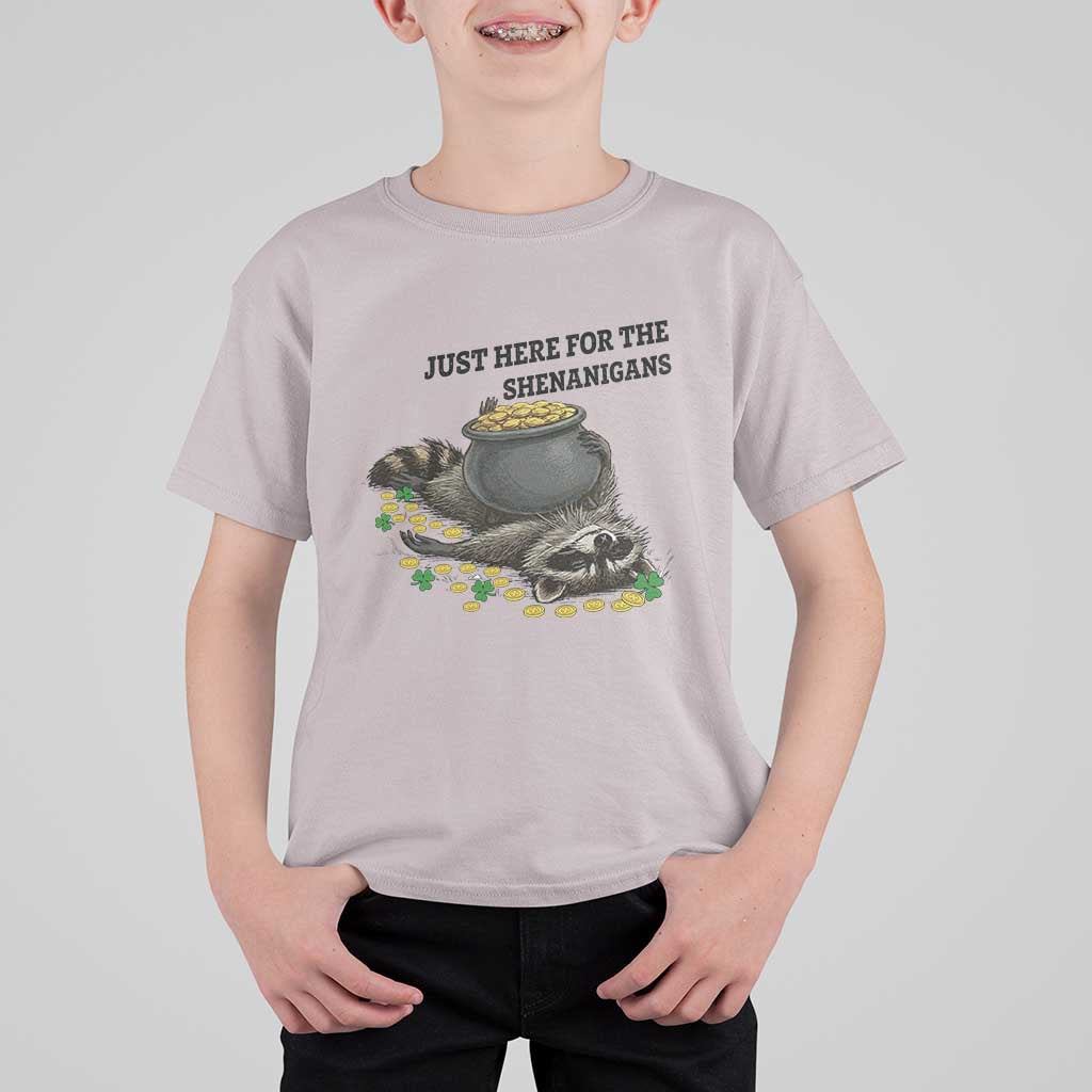 Funny Raccoon St Patricks Day Meme T Shirt For Kid Just Here For The Shenanigans