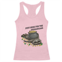Funny Raccoon St Patricks Day Meme Racerback Tank Top Just Here For The Shenanigans