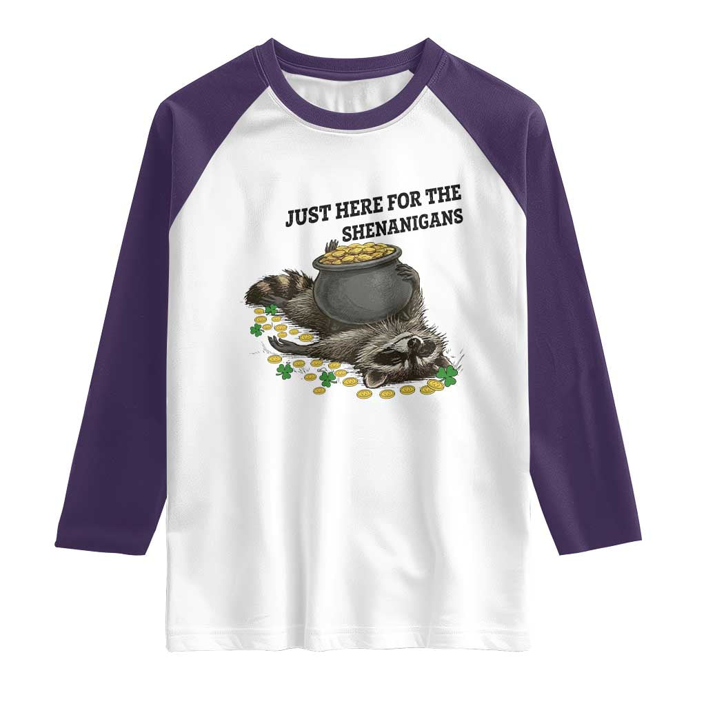Funny Raccoon St Patricks Day Meme Raglan Shirt Just Here For The Shenanigans