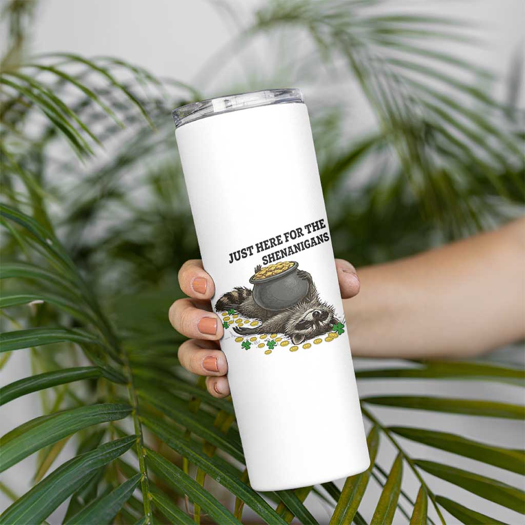 Funny Raccoon St Patricks Day Meme Skinny Tumbler Just Here For The Shenanigans