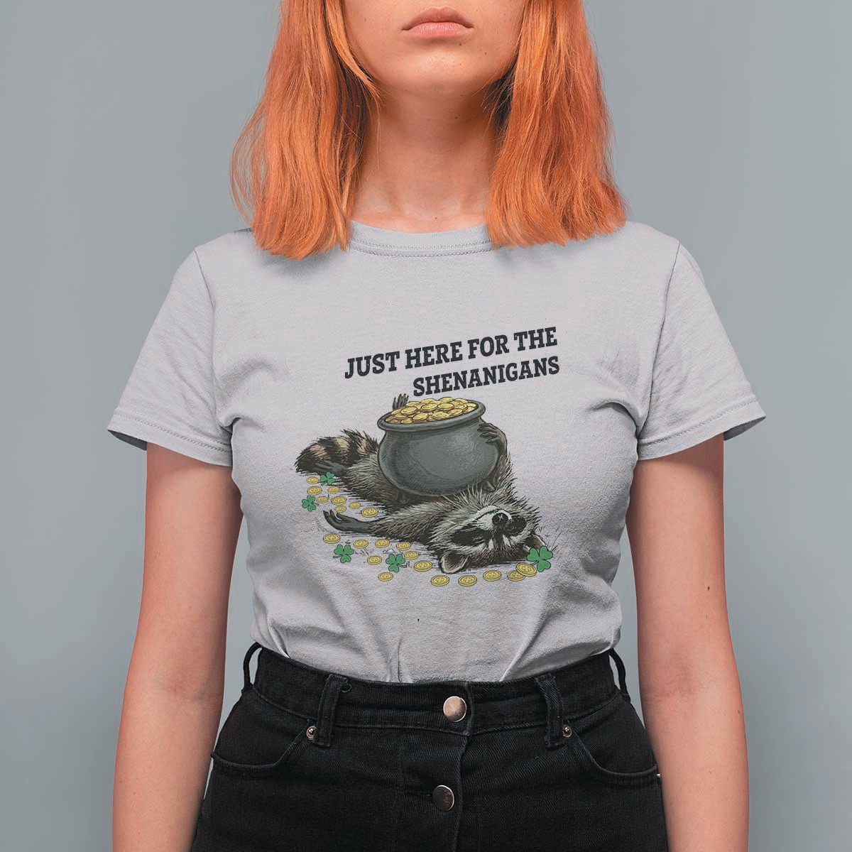 Funny Raccoon St Patricks Day Meme T Shirt For Women Just Here For The Shenanigans