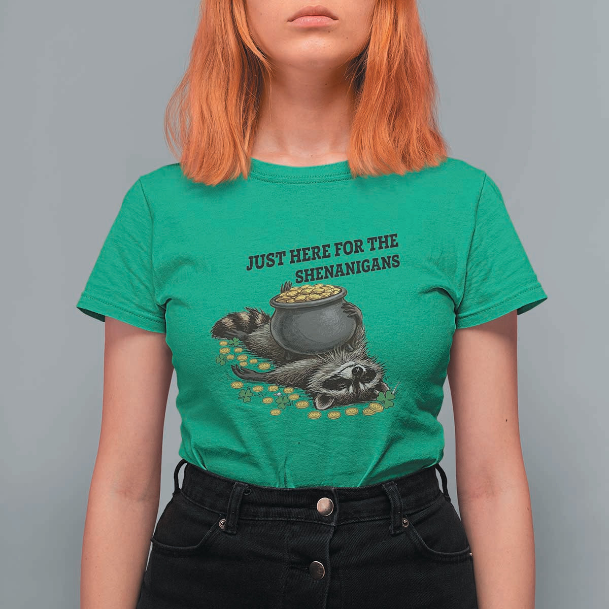 Funny Raccoon St Patricks Day Meme T Shirt For Women Just Here For The Shenanigans