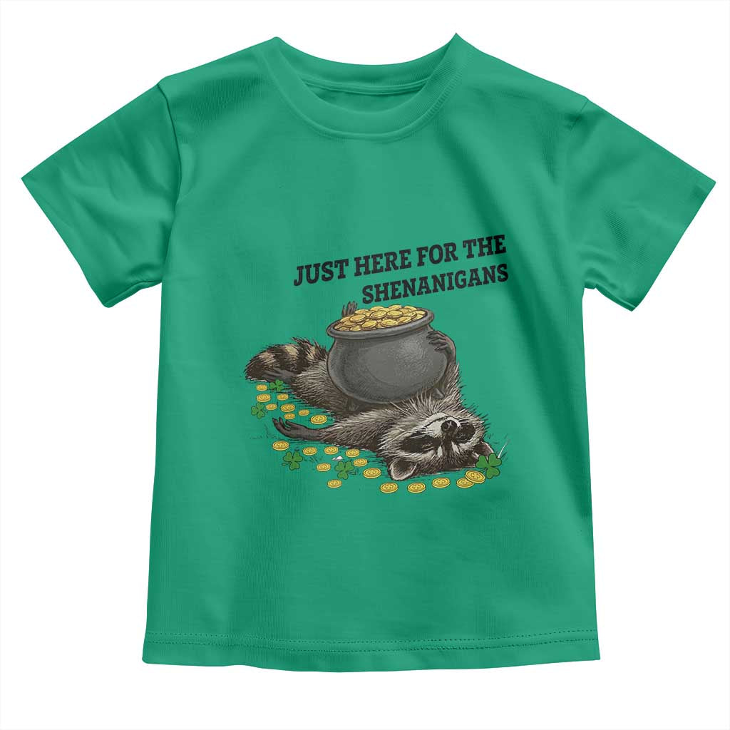 Funny Raccoon St Patricks Day Meme Toddler T Shirt Just Here For The Shenanigans
