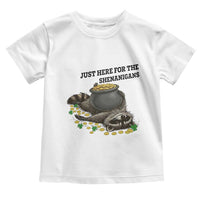 Funny Raccoon St Patricks Day Meme Toddler T Shirt Just Here For The Shenanigans