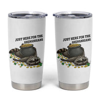 Funny Raccoon St Patricks Day Meme Tumbler Cup Just Here For The Shenanigans