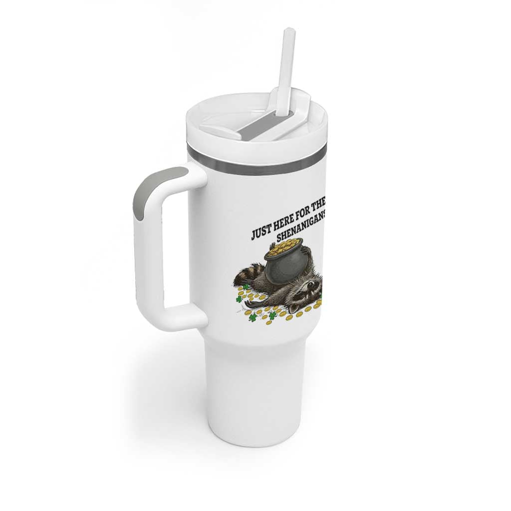 Funny Raccoon St Patricks Day Meme Tumbler With Handle Just Here For The Shenanigans