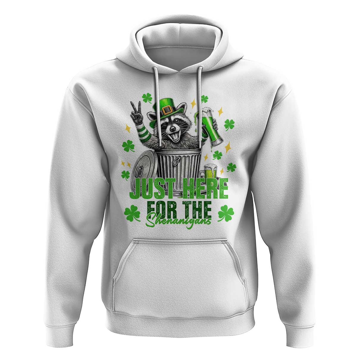 Funny Raccoon Drinking Beer St Patricks Day Hoodie Just Here For The Shenanigans