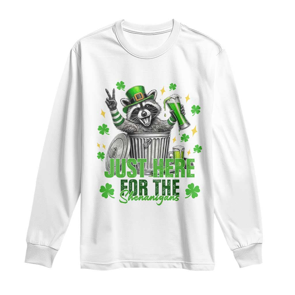 Funny Raccoon Drinking Beer St Patricks Day Long Sleeve Shirt Just Here For The Shenanigans