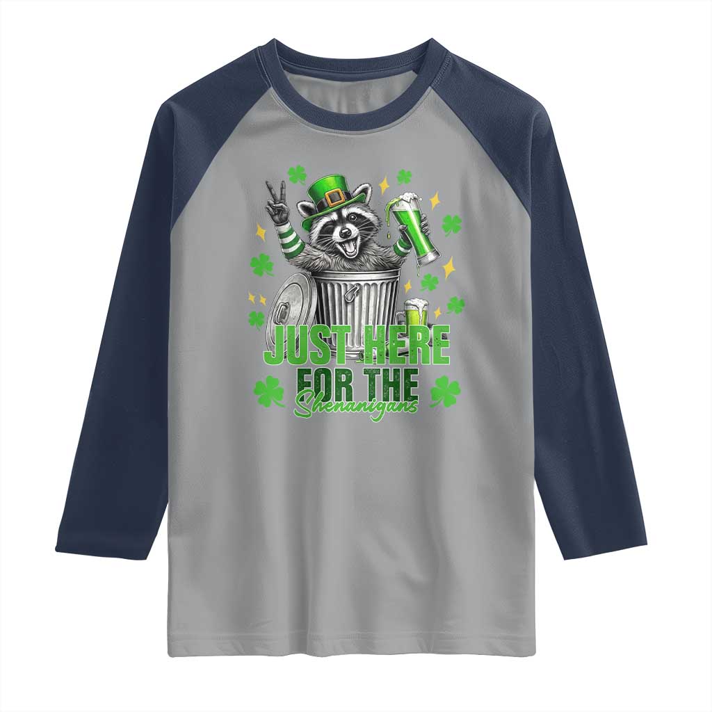 Funny Raccoon Drinking Beer St Patricks Day Raglan Shirt Just Here For The Shenanigans