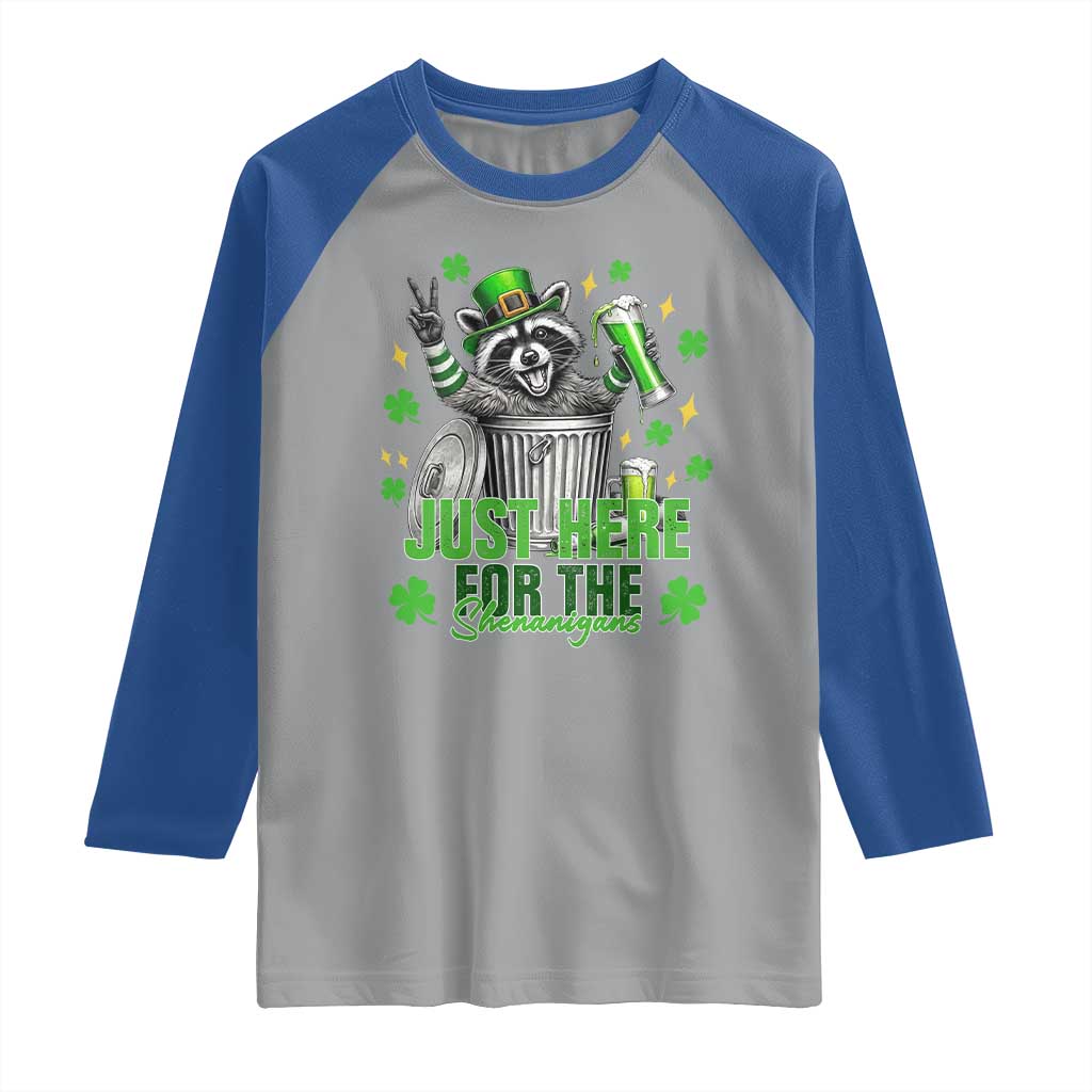 Funny Raccoon Drinking Beer St Patricks Day Raglan Shirt Just Here For The Shenanigans