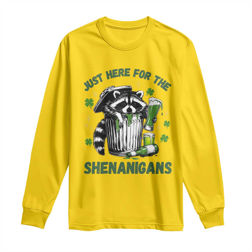 Funny Raccoon St Patricks Day Meme Long Sleeve Shirt Trash Panda Just Here For The Shenanigans