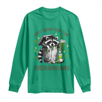 Funny Raccoon St Patricks Day Meme Long Sleeve Shirt Trash Panda Just Here For The Shenanigans