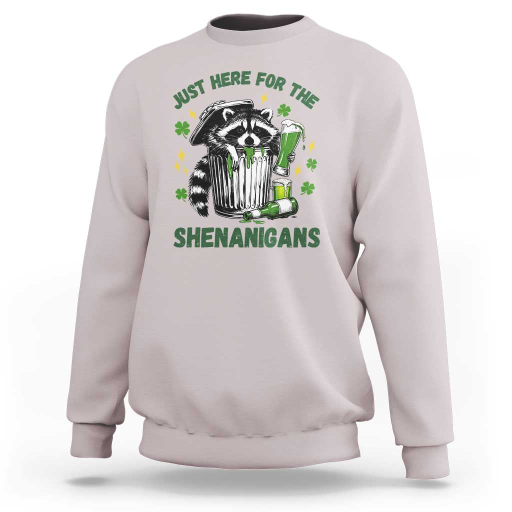 Funny Raccoon St Patricks Day Meme Sweatshirt Trash Panda Just Here For The Shenanigans