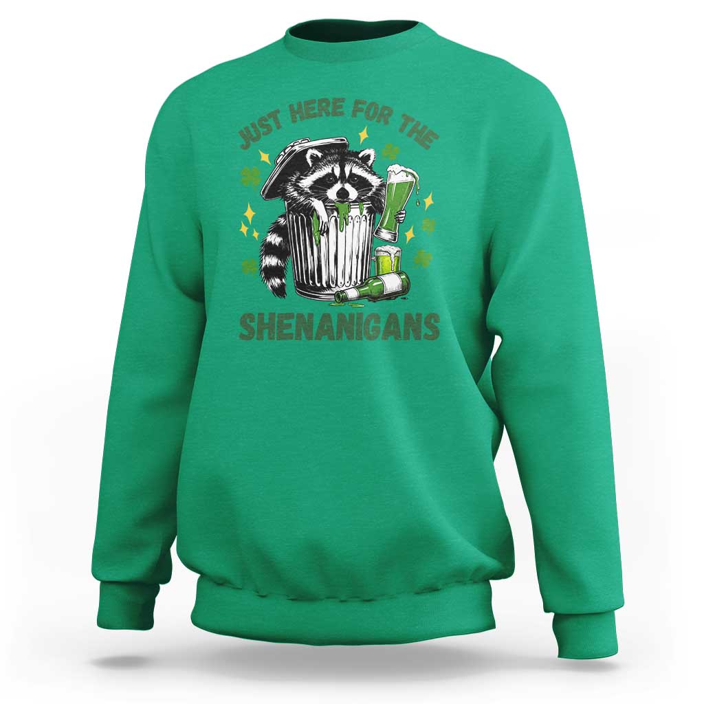 Funny Raccoon St Patricks Day Meme Sweatshirt Trash Panda Just Here For The Shenanigans
