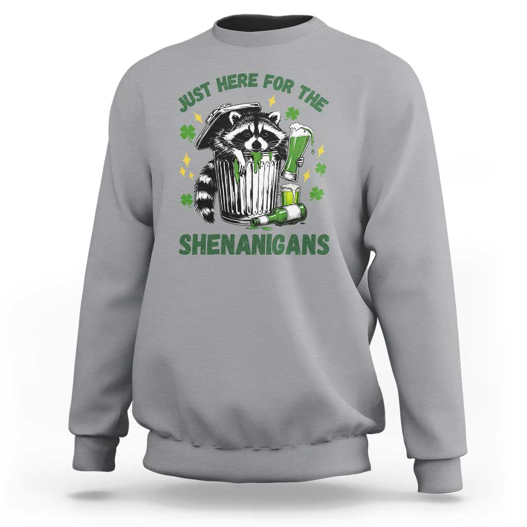 Funny Raccoon St Patricks Day Meme Sweatshirt Trash Panda Just Here For The Shenanigans