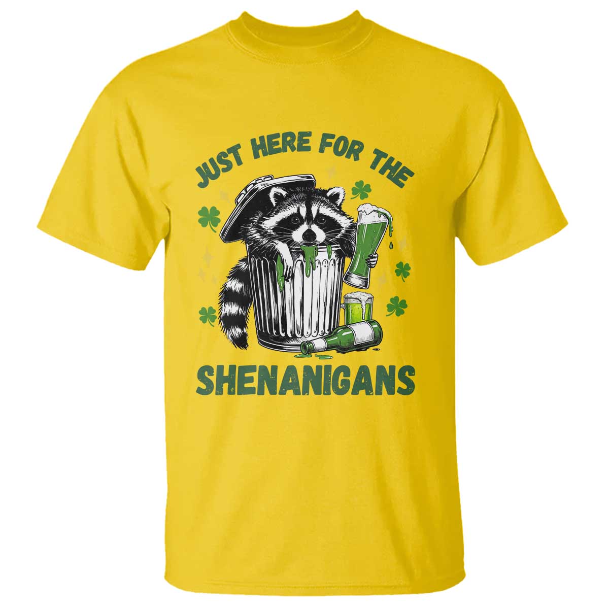 Funny Raccoon St Patricks Day Meme T Shirt Trash Panda Just Here For The Shenanigans