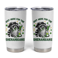 Funny Raccoon St Patricks Day Meme Tumbler Cup Trash Panda Just Here For The Shenanigans