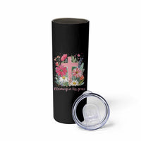 Blooming in His Grace Skinny Tumbler Boho Wildflower Christian Faith Bible Verse