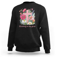 Blooming in His Grace Sweatshirt Boho Wildflower Christian Faith Bible Verse