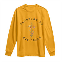 Blooming in His Grace Long Sleeve Shirt Boho Wildflower Christian Faith