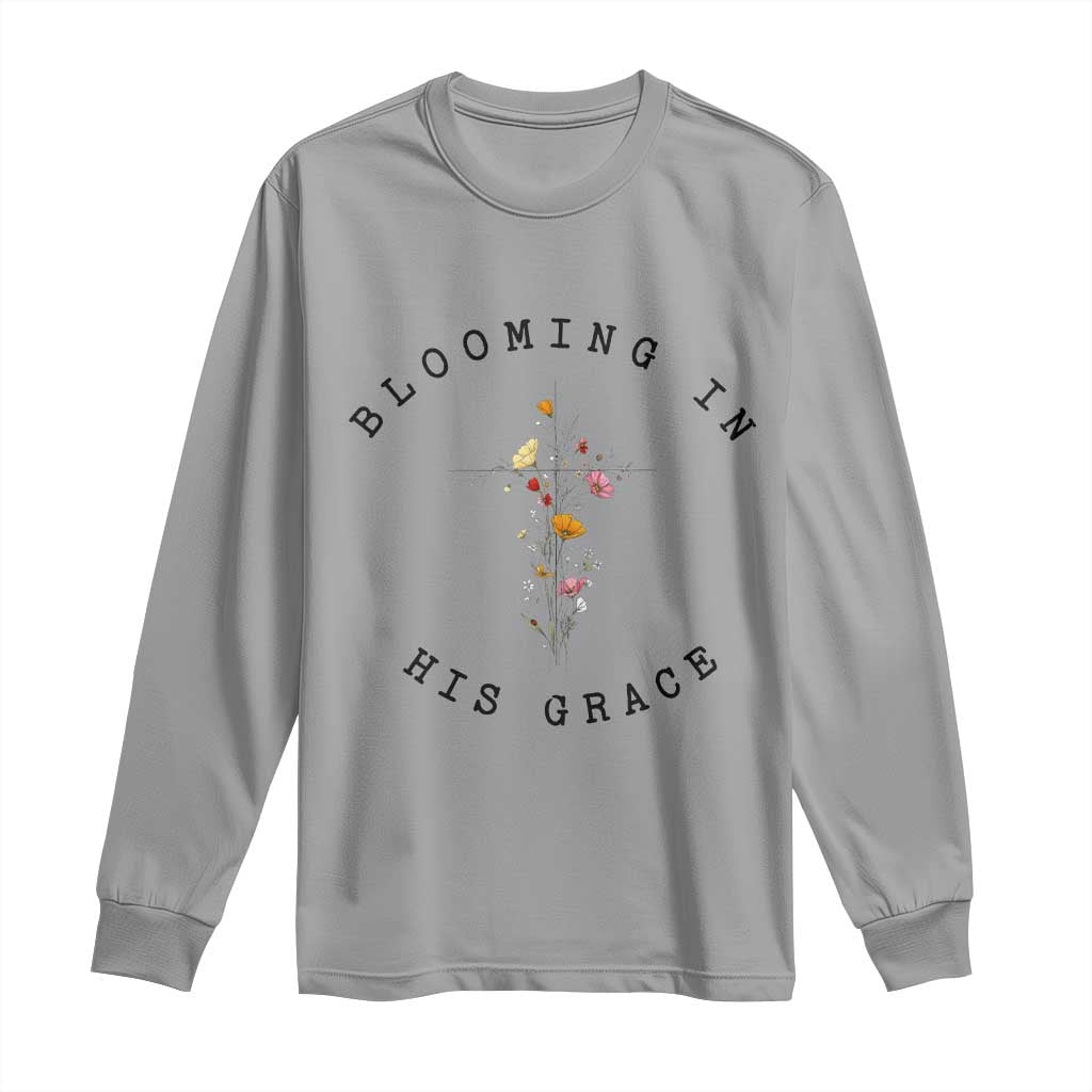 Blooming in His Grace Long Sleeve Shirt Boho Wildflower Christian Faith