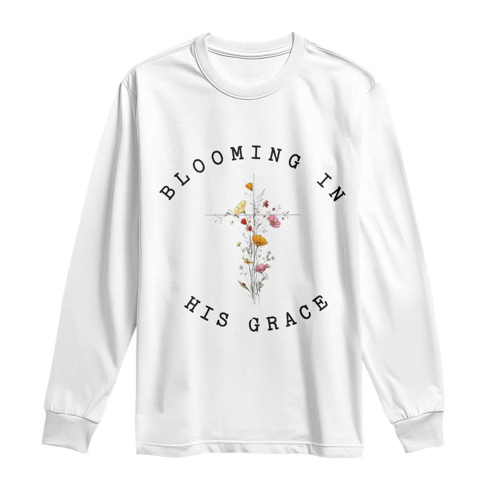 Blooming in His Grace Long Sleeve Shirt Boho Wildflower Christian Faith