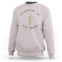 Blooming in His Grace Sweatshirt Boho Wildflower Christian Faith