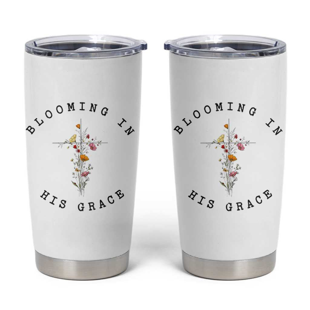 Blooming in His Grace Tumbler Cup Boho Wildflower Christian Faith