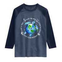 Earth Day Sea Turtle Raglan Shirt Save Bees Plant Trees Clean Seas Environmentalist