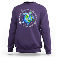 Earth Day Sea Turtle Sweatshirt Save Bees Plant Trees Clean Seas Environmentalist