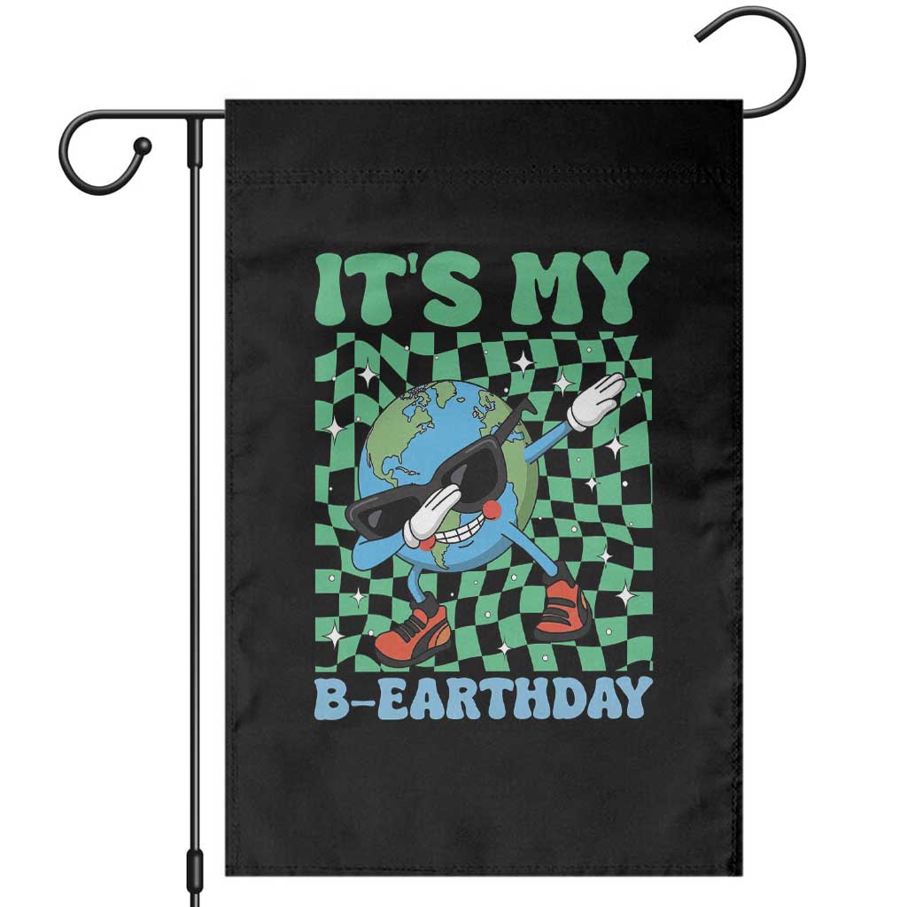 Funny Earth Day Garden Flag Its My B-Earthday