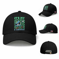 Funny Earth Day Baseball Cap Its My B-Earthday