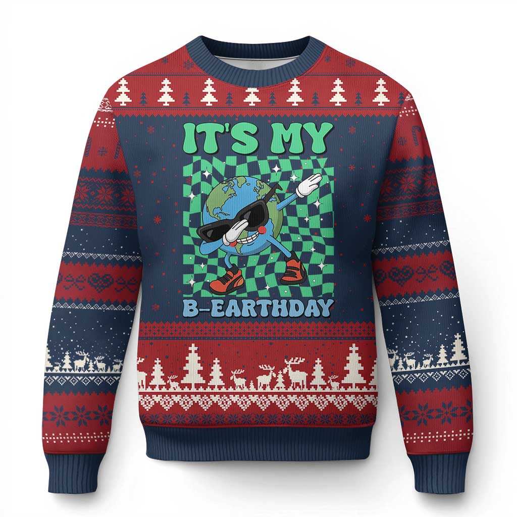 Funny Earth Day Ugly Christmas Sweater Its My B-Earthday