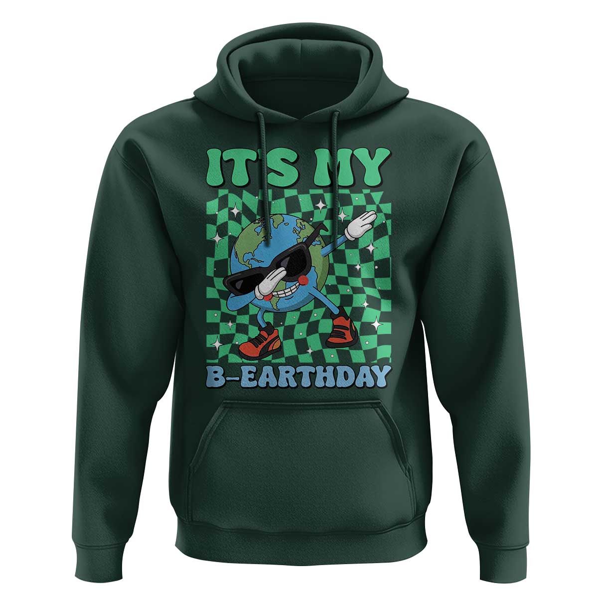 Funny Earth Day Hoodie Its My B-Earthday