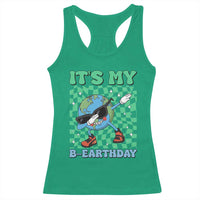 Funny Earth Day Racerback Tank Top Its My B-Earthday