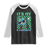 Funny Earth Day Raglan Shirt Its My B-Earthday