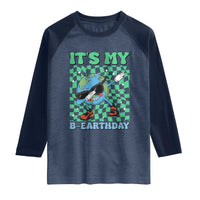 Funny Earth Day Raglan Shirt Its My B-Earthday