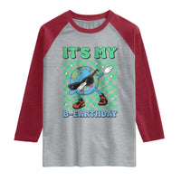 Funny Earth Day Raglan Shirt Its My B-Earthday