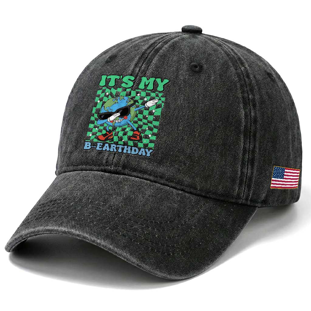 Funny Earth Day Washed Cotton Baseball Cap Its My B-Earthday