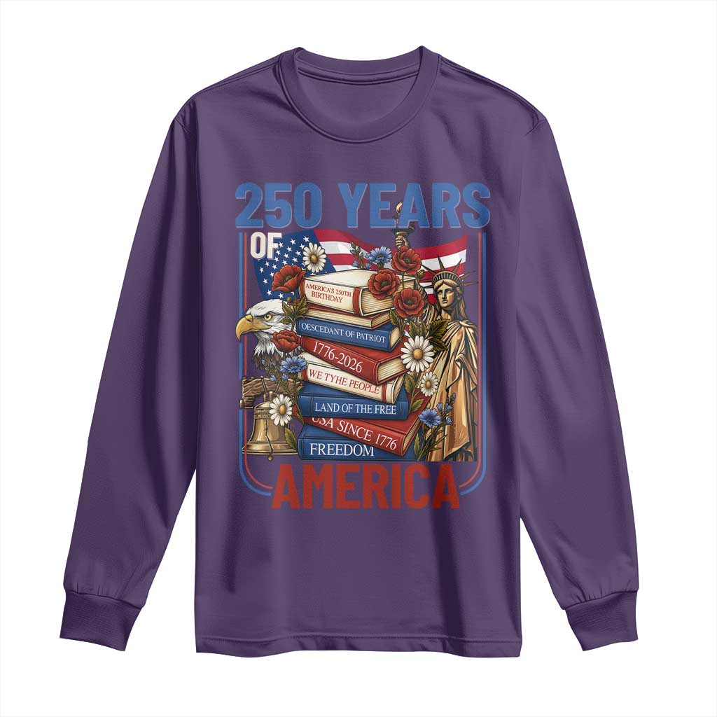 250 Years American Anniversary Long Sleeve Shirt Patriotic Book Reader 4th of July