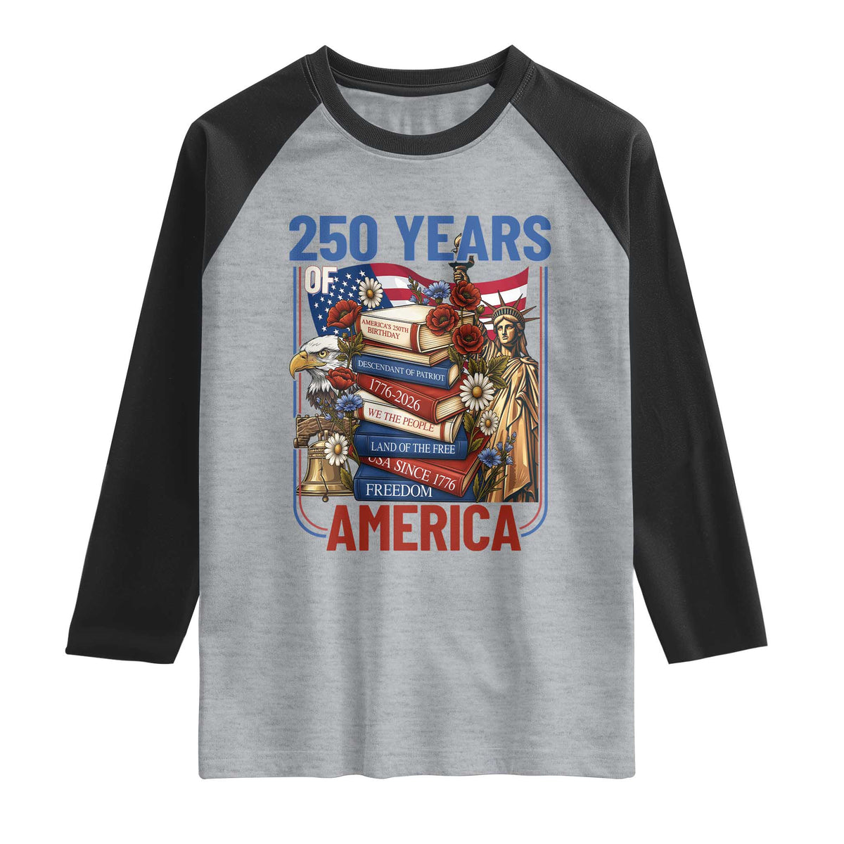 250 Years American Anniversary Raglan Shirt Patriotic Book Reader 4th of July