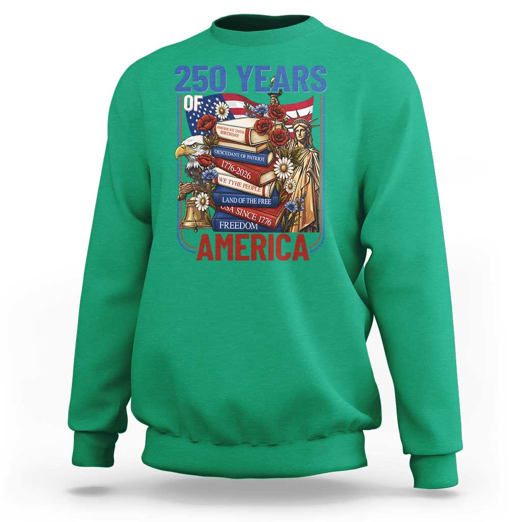 250 Years American Anniversary Sweatshirt Patriotic Book Reader 4th of July