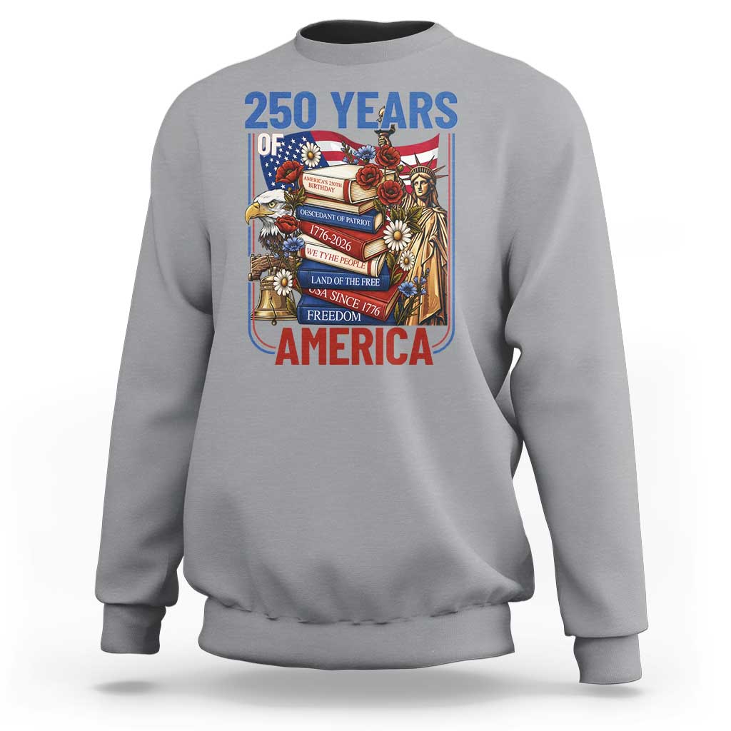 250 Years American Anniversary Sweatshirt Patriotic Book Reader 4th of July