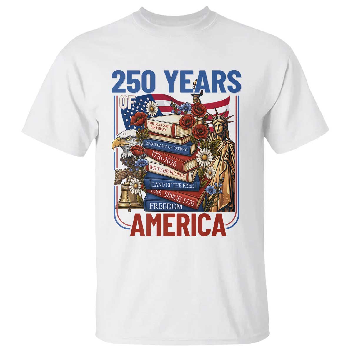 250 Years American Anniversary T Shirt Patriotic Book Reader 4th of July