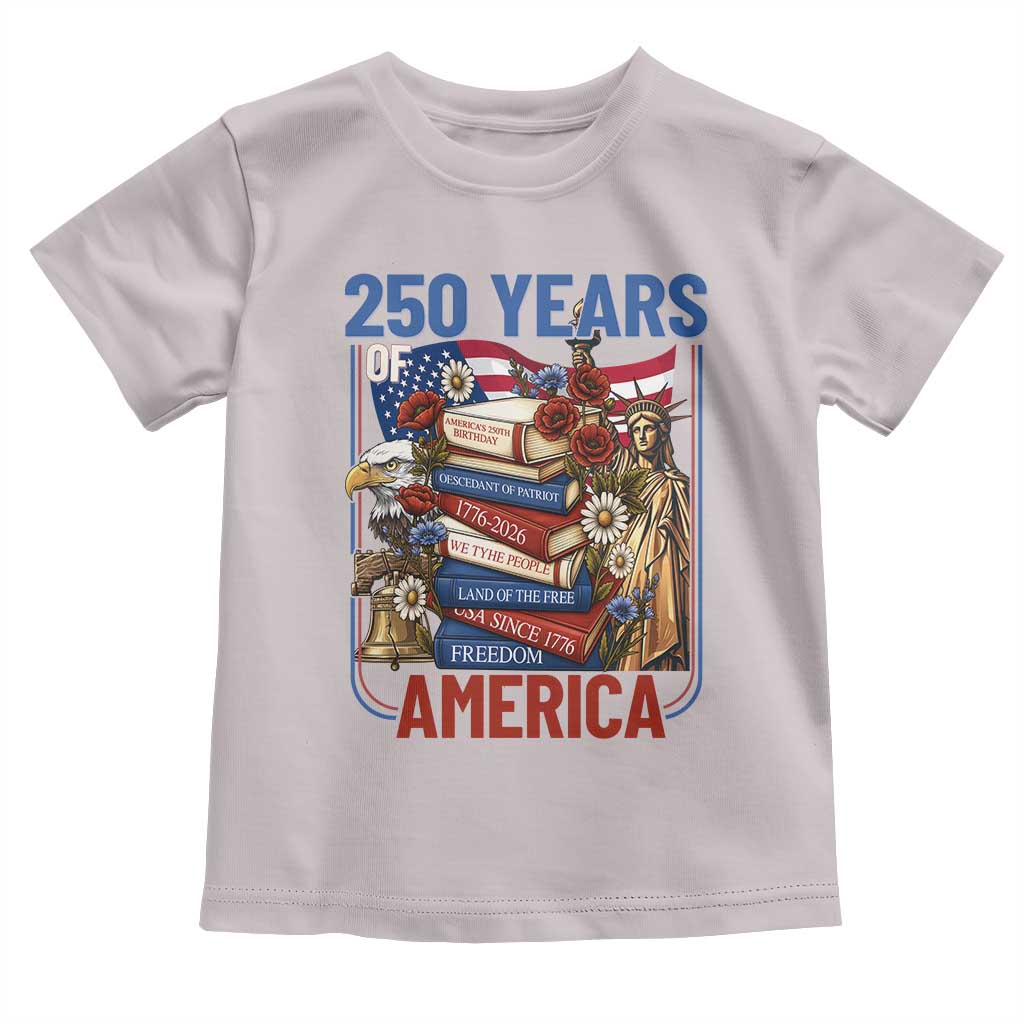 250 Years American Anniversary Toddler T Shirt Patriotic Book Reader 4th of July
